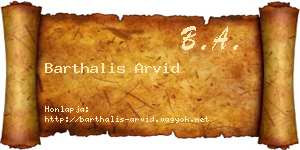 Barthalis Arvid névjegykártya